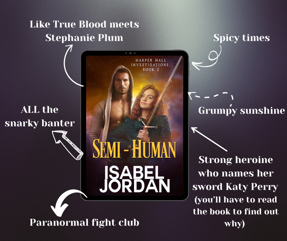 Semi-Human: (Snarky paranormal romance) (Harper Hall Investigations Book 2)