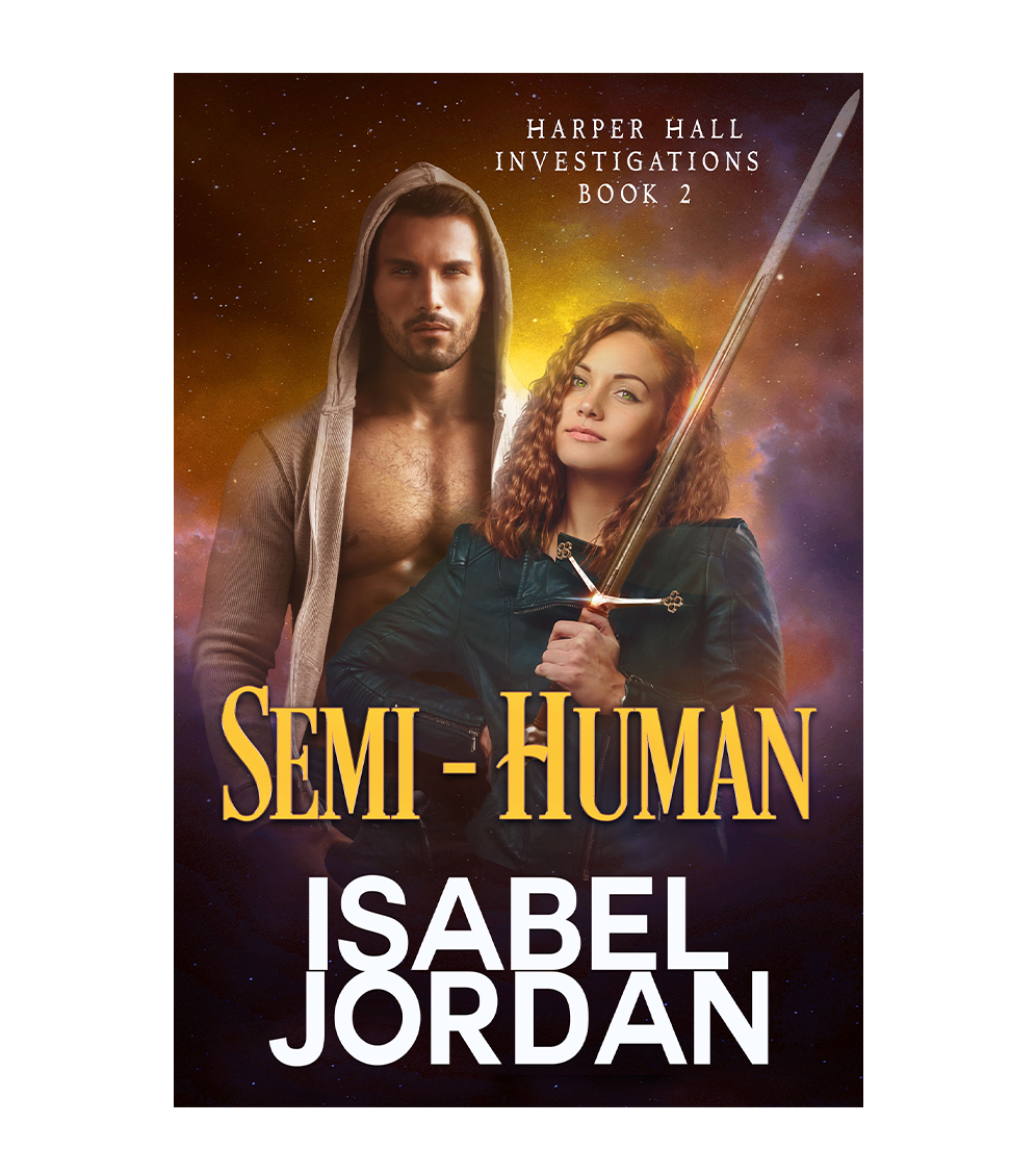 Semi-Human: (Snarky paranormal romance) (Harper Hall Investigations Book 2)