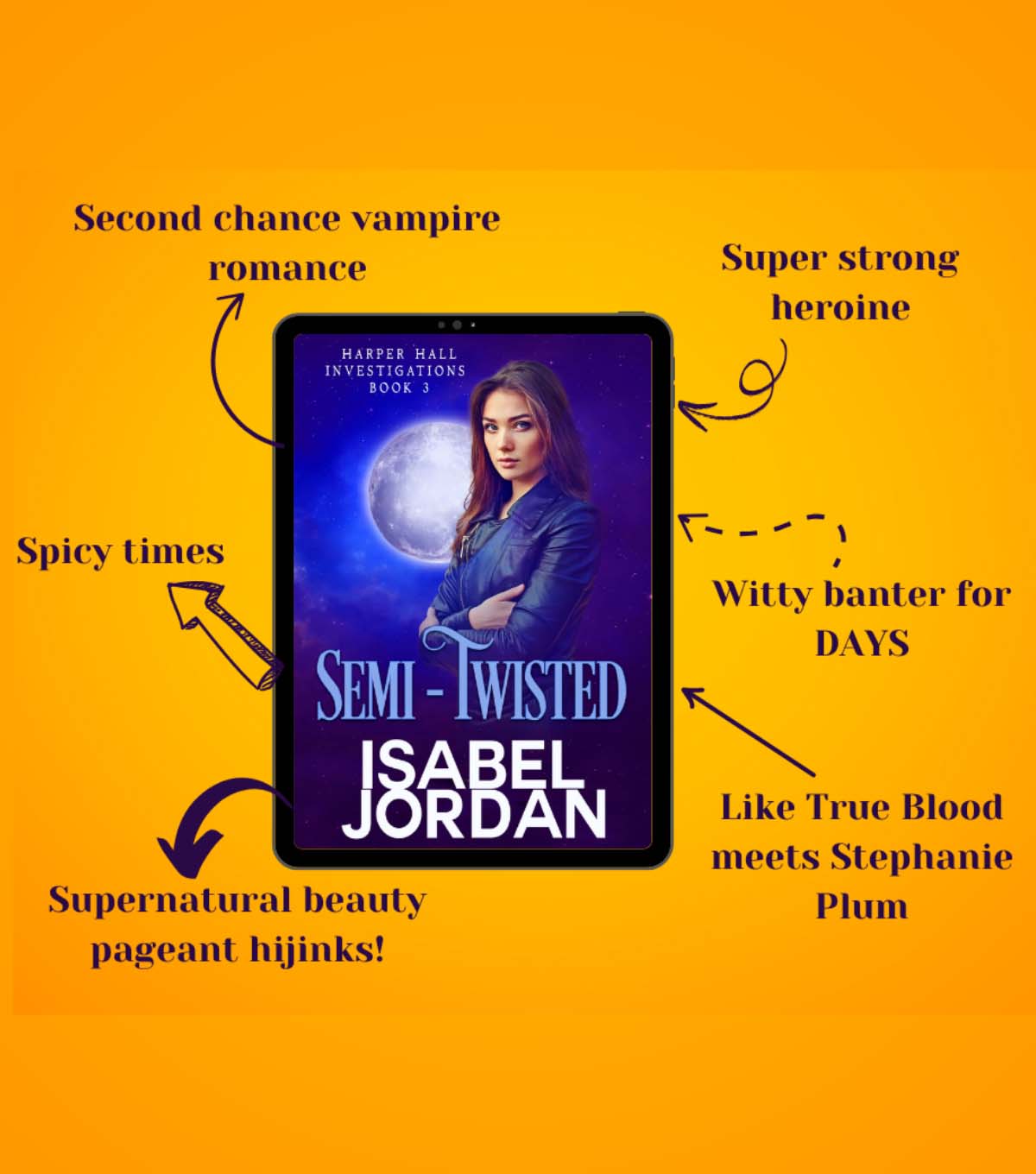 Semi-Twisted: (Snarky paranormal romance) (Harper Hall Investigations Book 3) Paperback