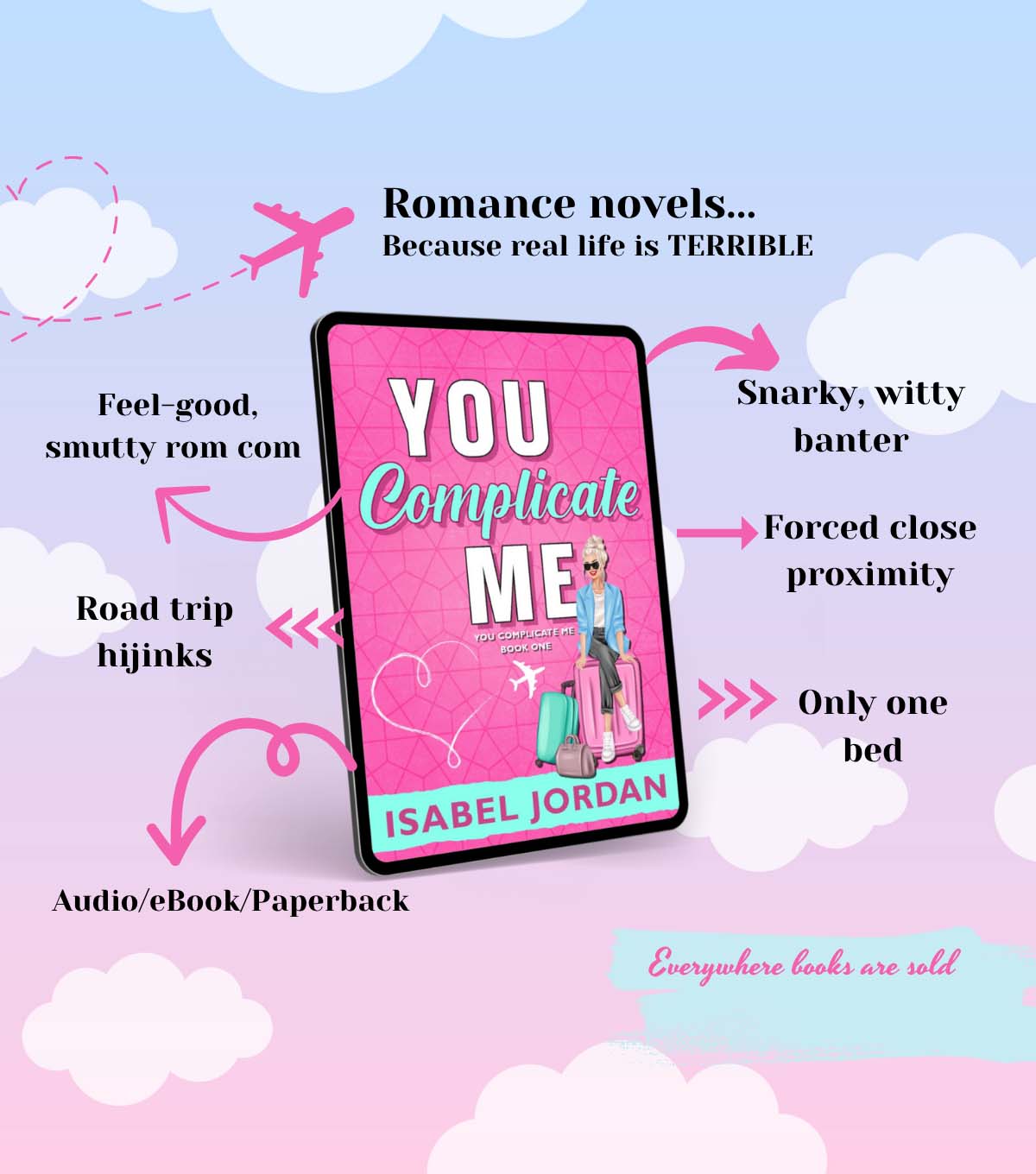 You Complicate Me (You Complicate Me Series Book 1) Signed Paperback
