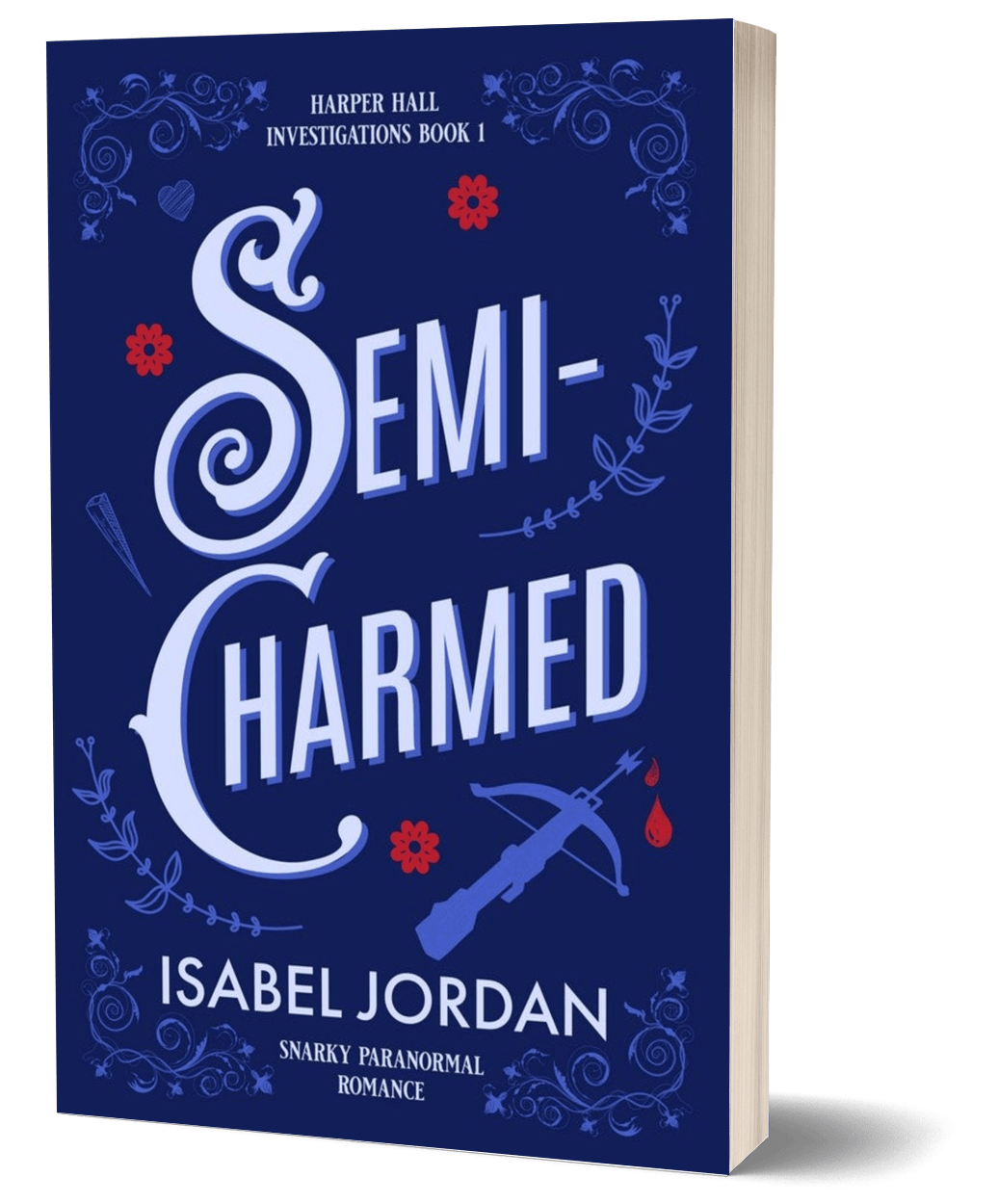 Semi-Charmed (Harper Hall Investigations Book 1) Paperback