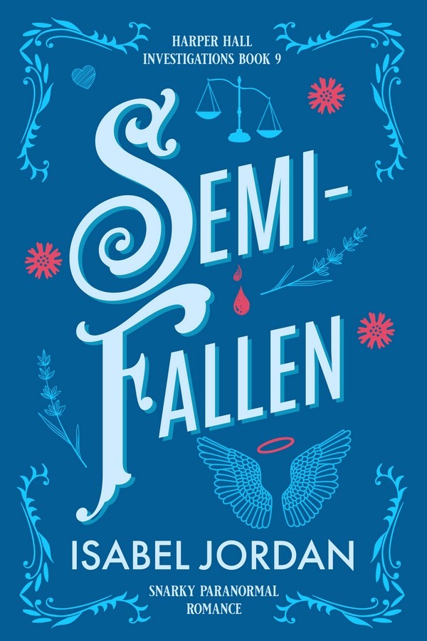 Semi-Fallen (Harper Hall Investigations Book 9)