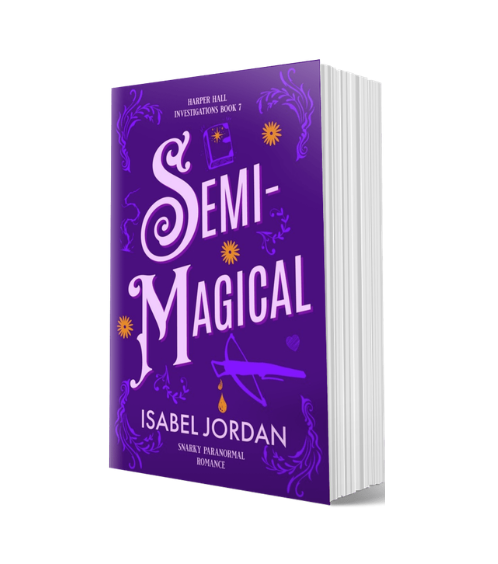 Semi-Magical: (Snarky paranormal romance) (Harper Hall Investigations Book 7) Paperback