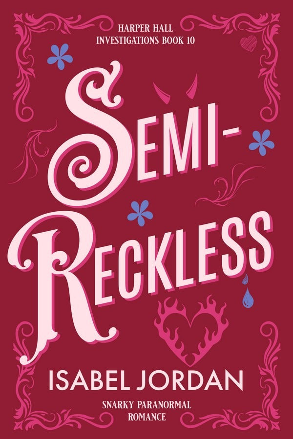 Semi-Reckless (Harper Hall Investigations Book 10)