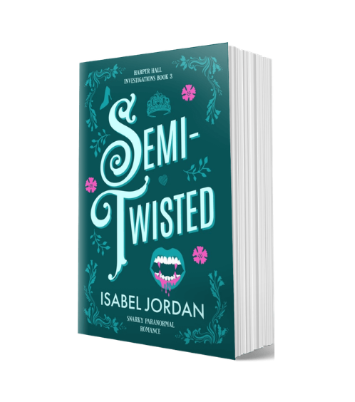 Semi-Twisted: (Snarky paranormal romance) (Harper Hall Investigations Book 3) Paperback