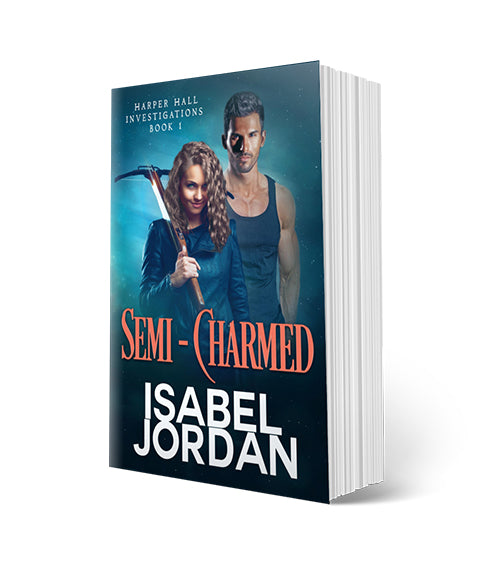 Semi-Charmed (Harper Hall Investigations Book 1) Signed Paperback