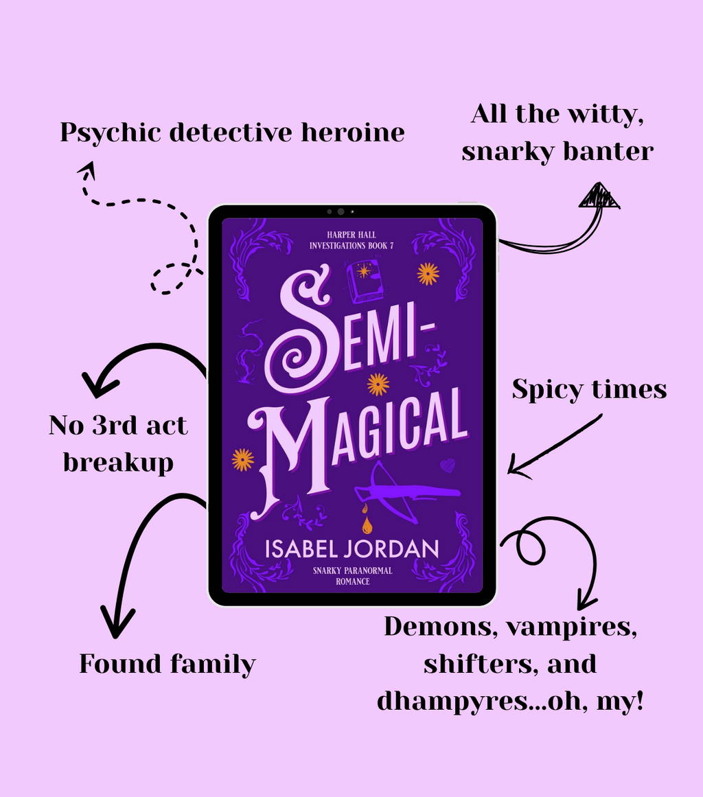 Semi-Magical: (Snarky paranormal romance) (Harper Hall Investigations Book 7) Signed Paperback